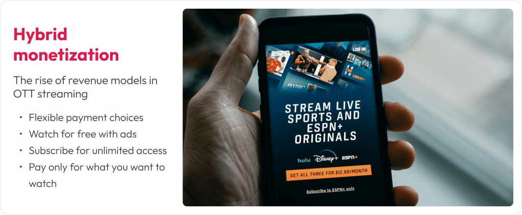 The rise of revenue models in OTT streaming